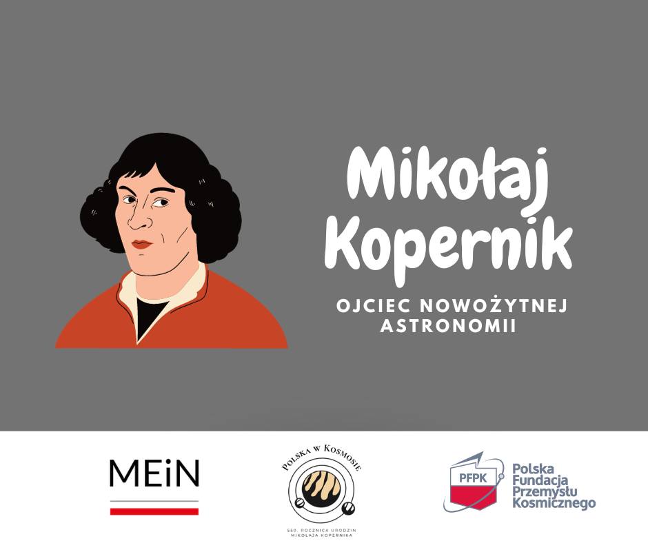 Mikołaj Kopernik - ojciec nowożytnej astronomii